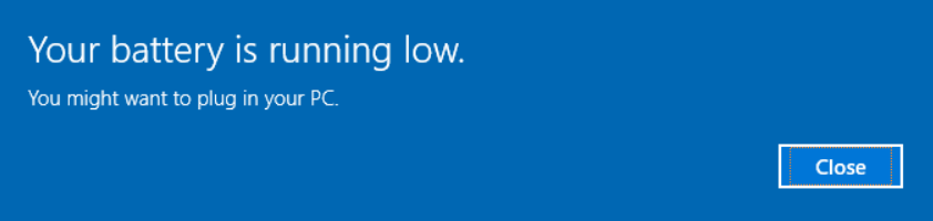 Windows low battery notification.